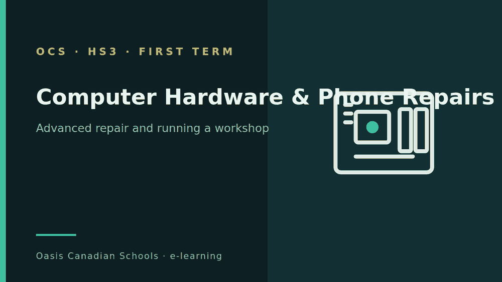 Computer Hardware and Phone Repairs — HS3 (First Term)